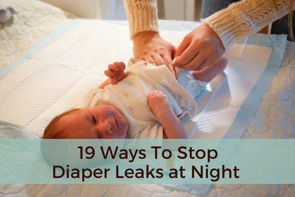 Ways To Stop Diaper Leaks at Night (For An Uninterrupted Sleep!)