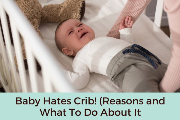 baby hates crib