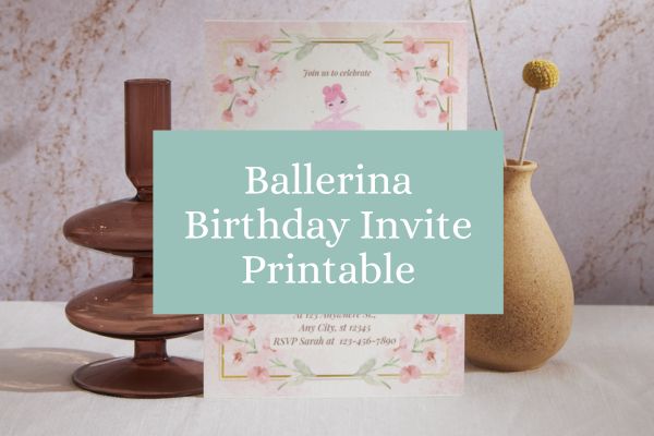 Ballerina Birthday Invite Printable