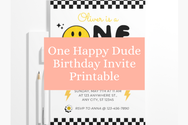 One Happy Dude Birthday Invite Printable